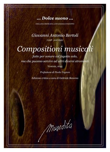 G.A.Bertoli - Compositioni musicali fatte per sonare col fagotto solo (Venezia, 1645)