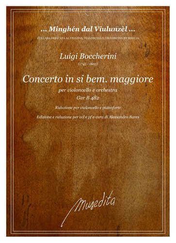 L.Boccherini - Concerto in si bem. maggiore GerB 482 (riduzione vcl/pf)