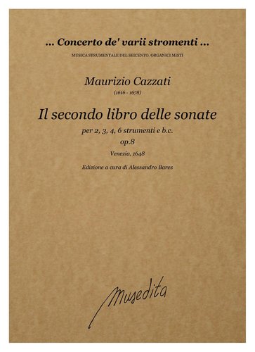 M.Cazzati - Il secondo libro delle sonate op.8  (Venezia, 1648)