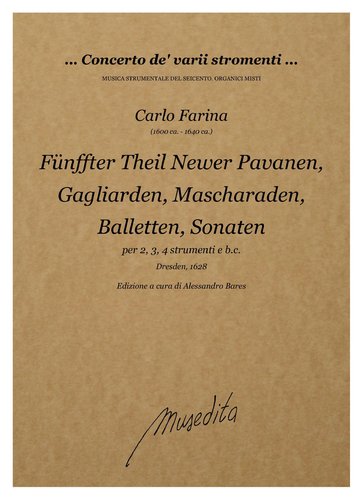 C.Farina - Fünffter Theil Newer Pavanen, Gagliarden [...] (Dresden, 1628)