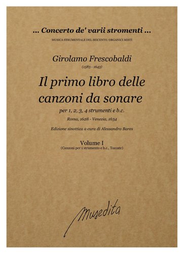G.Frescobaldi - Il primo libro delle canzoni da sonare [...] (Roma, 1628, Venezia, 1634)