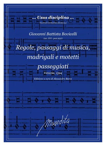 G.B.Bovicelli - Regole, passaggi di musica, madrigali e  motetti passeggiati (Venezia, 1594)