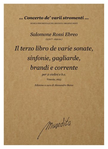S.Rossi - Il terzo libro de varie sonate, sinfonie, gagliarde […] (Venezia, 1623)