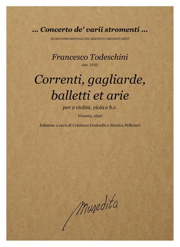 F.Todeschini - Correnti, gagliarde, balletti et arie op.1  (Venezia, 1650)