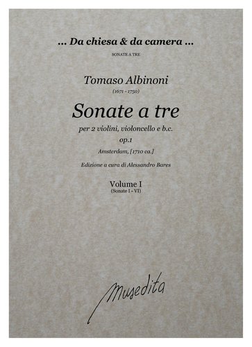 T.Albinoni - Sonate a tre op.1 (Venezia, 1694)