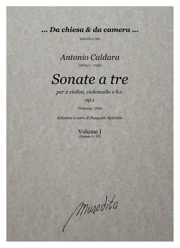 A.Caldara - Sonate a tre op.1 (Venezia, 1700)