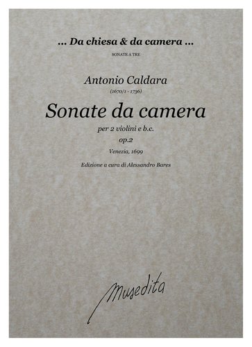A.Caldara - Sonate da camera op.2 (Venezia, 1699)