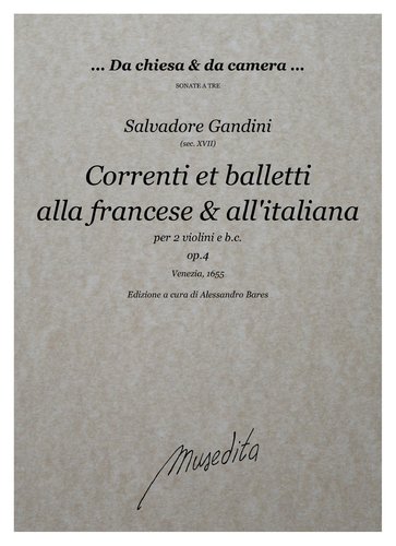 S.Gandini - Correnti et balletti alla francese e all'italiana op.4 (Venezia, 1655)