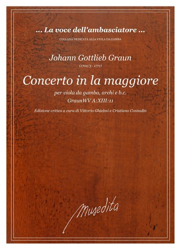 J.G.Graun - Concerto in la maggiore GraunWV A -XIII -11