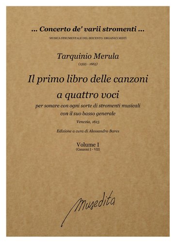 T.Merula - Il primo libro delle canzoni a quattro voci (Venezia, 1615)