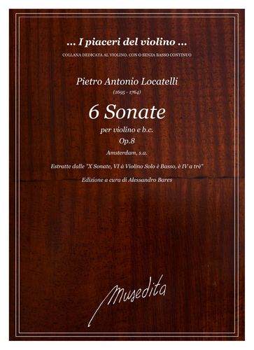P.A.Locatelli - 6 Violin Sonatas from op.8 (Amsterdam, s.a.)