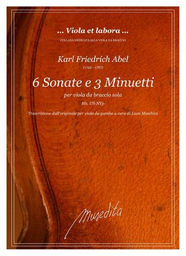 K.Fr.Abel - 6 Sonatas e 3 Minuets for solo viola